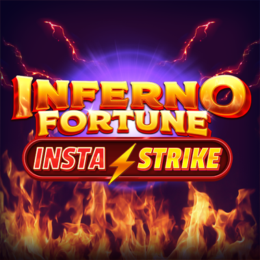 Inferno Fortune InstaStrike